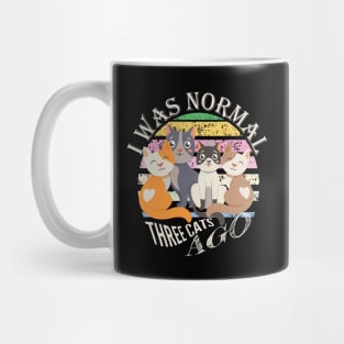 Normal 3 Cats AGO - Funny Cat Pun Mug